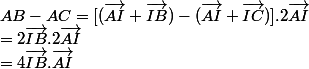 AB-AC=[(\vec{AI}+\vec{IB})-(\vec{AI}+\vec{IC})].2\vec{AI}
 \\ =2\vec{IB}.2\vec{AI}
 \\ =4 \vec{IB}.\vec{AI}